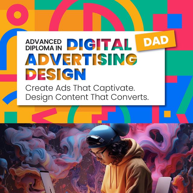 Advanced Diploma in Digital Advertising Design